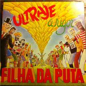 Ultraje A Rigor - Filha da Puta
