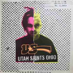 Utah Saints - Ohio