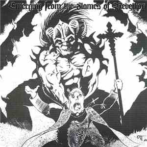 Various - Emerging From The Flames Of Rebellion