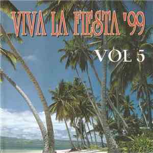 Various - Viva La Fiesta '99 Vol 5