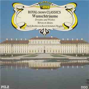 Various - Wunschträume. Dreams And Wishes. Rêves Et Désirs