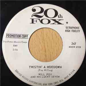 Will Foy And His Lucky Seven - Twistin' A Hoedown