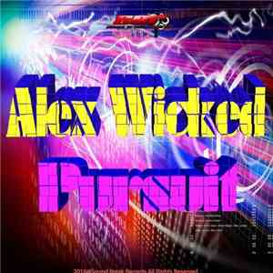 Alex Wicked - Pursuit