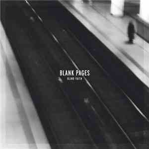 Blank Pages  - Blind Faith
