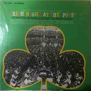 Boston Pops, Arthur Fiedler - Irish Night At The 