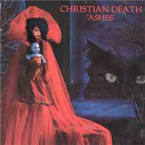 Christian Death - Ashes