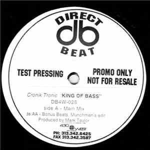 Cronik Tronic Feat. Shado  - King Of Bass