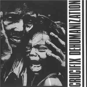 Crucifix  - Dehumanization