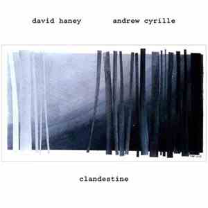 David Haney , Andrew Cyrille - Clandestine