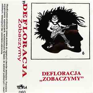 Defloracja - Zobaczymy