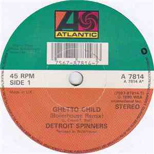 Detroit Spinners - Ghetto Child