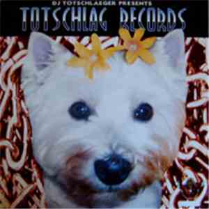 DJ Totschlaeger vs. Disco Cunt - Totschlag Records 4