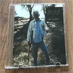 J.J. Cale Featuring Eric Clapton - Roll On