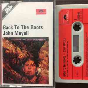 John Mayall - Back To The Roots
