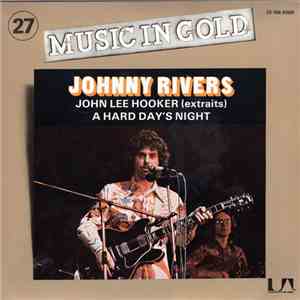 Johnny Rivers - John Lee Hooker / A Hard Day's Night