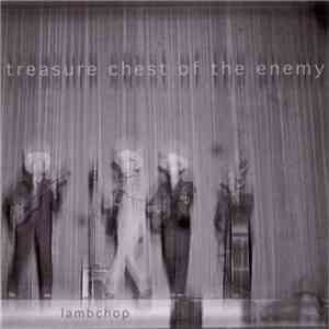 Lambchop - Treasure Chest Of The Enemy