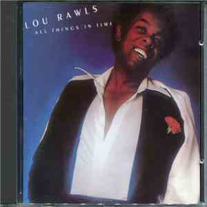 Lou Rawls - All Things In Time
