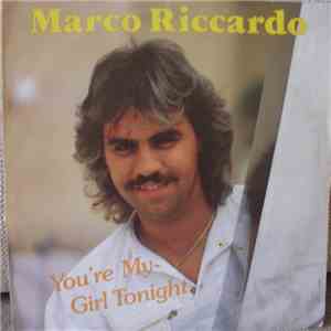 Marco Riccardo - You're My Girl Tonight