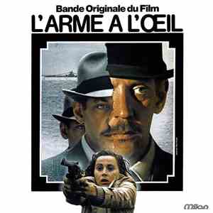 Miklós Rózsa - L'Arme A l'Oeil (Bande Originale)