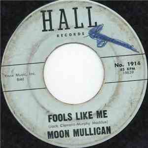 Moon Mullican - Fools Like Me