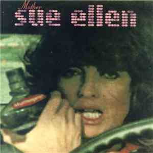 Mother Sue Ellen - Mother Sue Ellen