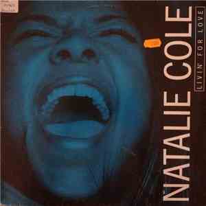 Natalie Cole - Livin' For Love