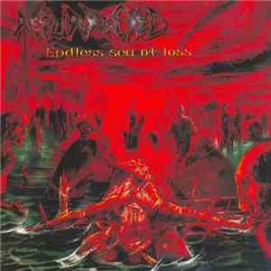 Resurrected - Endless Sea Of Loss