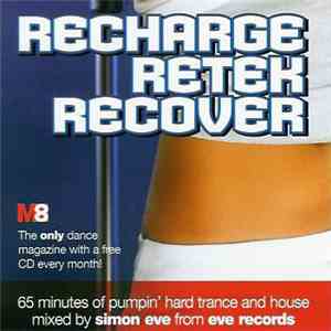 Simon Eve - Recharge, Retek, Recover