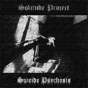 Solitude Project - Suicide Psychosis