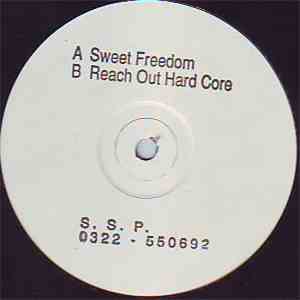 S.S.P.  - Sweet Freedom / Reach Out Hard Core