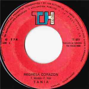 Tania  - Regresa Corazon