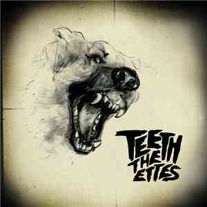 The Ettes - Teeth