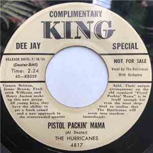 The Hurricanes - Pistol Packin' Mama / Poor Little Dancing Girl