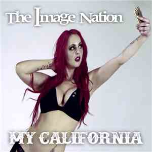 The Image Nation - My California
