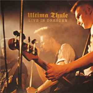 Ultima Thule - Live In Dresden