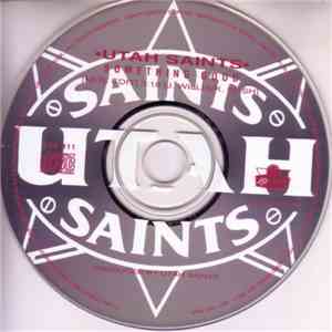 Utah Saints - Something Good