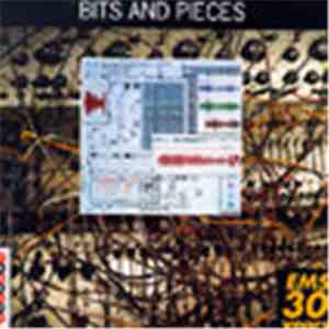 Various - Bits And Pieces: EMS 30 Years
