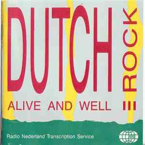 Various - Dutch Rock Alive And Well III