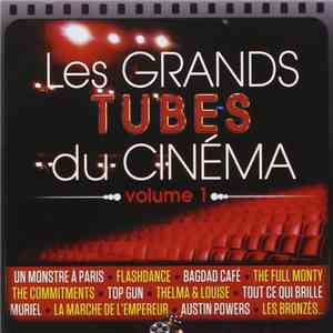 Various - Les Grands Tubes Du Cinema - Volume 1