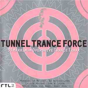 Various - Tunnel Trance Force Vol. 1