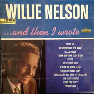 Willie Nelson - ... And Then I Wrote