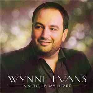 Wynne Evans - A Song In My Heart