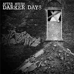 After Hours - Darker Days