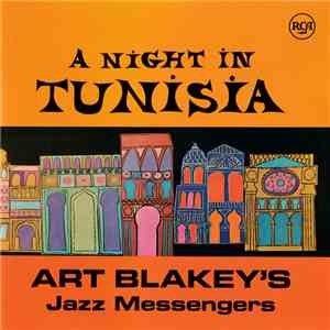 Art Blakey's Jazz Messengers - A Night In Tunisia