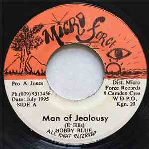 Bobby Blue - Man of Jealousy