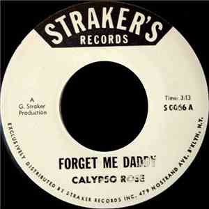 Calypso Rose - Forget Me Daddy
