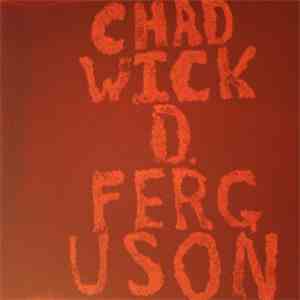 Chadwick D. Ferguson - 13 Notes