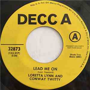 Conway Twitty & Loretta Lynn - Lead Me On / Four Glass Walls
