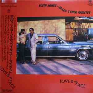 Elvin Jones = McCoy Tyner Quintet - Love & Peace