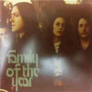 Family Of The Year - Family of the Year